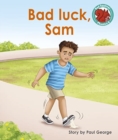 Image for Bad luck, Sam