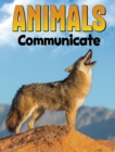 Image for Animals Communicate