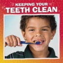 Image for Keeping Your Teeth Clean
