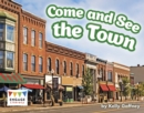 Image for Come and See the Town