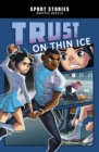 Image for Trust on Thin Ice