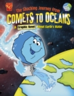 Image for The Shocking Journey from Comets to Oceans