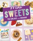Image for Mini Treats to Enjoy and Share