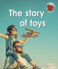 Image for The story of toys