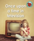 Image for Once upon a time in television