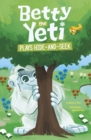 Image for Betty the Yeti Plays Hide-and-Seek
