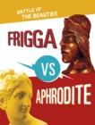 Image for Frigga vs Aphrodite  : battle of the beauties