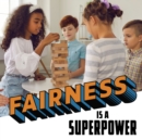 Image for Fairness Is a Superpower