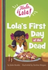 Image for Lola&#39;s first Day of the Dead