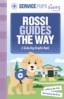 Image for Rossi guides the way  : a guide dog graphic novel