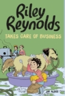 Image for Riley Reynolds Takes Care of Business