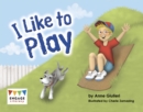 Image for I Like to Play