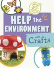 Image for Help the Environment with Crafts