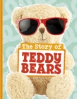 Image for The Story of Teddy Bears