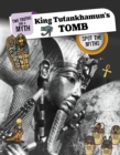 Image for Tutankhamun&#39;s tomb  : spot the myths