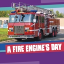 Image for A Fire Engine&#39;s Day