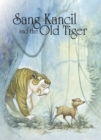 Image for Sang Kancil and the Old Tiger