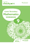 Image for Cambridge Checkpoint Lower Secondary Mathematics Workbook 9: Second Edition