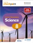 Image for Cambridge checkpoint lower secondary science8,: Student&#39;s book
