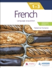 Image for French for the IB MYP 1-3 (emergent/phases 1-2).: (Language acquisition)