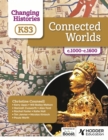 Image for Connected Worlds, C.1000-C.1600