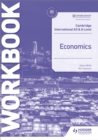 Cambridge International AS and A Level Economics Workbook - Zasheva, Mila