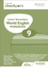 Image for Cambridge Checkpoint Lower Secondary World English Workbook 9