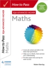 Image for How to Pass Advanced Higher Maths