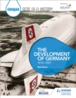 Image for Eduqas GCSE (9-1) History. The Development of Germany, 1919-1991