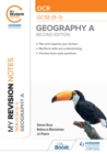My Revision Notes: OCR GCSE (9-1) Geography A Second Edition by Simon Ross cover image