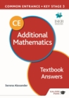 Image for Common entrance 13+ additional mathematics for ISEB CE and KS3