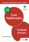 Image for Common entrance 13+ core mathematics for ISEB CE and KS3 textbook answers