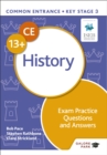 Image for Common entrance 13+ history.: (Exam practice questions and answers)