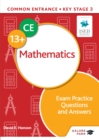 Common Entrance 13+ Mathematics Exam Practice Questions and Answers - David Hanson