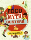 Image for Food myth busters