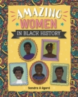 Amazing women in Black history - Agard, Sandra A.