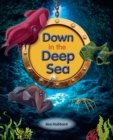 Image for Down in the Deep Sea