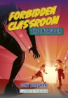 Image for Forbidden classroom.: (The intruder)