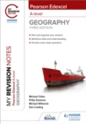 Image for My Revision Notes: Pearson Edexcel A level Geography: Third Edition