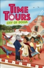Time tours: City of doom - Cole, Steve
