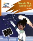 Reading Planet: Rocket Phonics – Target Practice – Wanda Sky, Space Spy – Orange - Clarke, Zoe