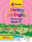 Image for TeeJay Literacy and English CfE First Level Book 1C