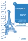 Cambridge IGCSE (TM) French Reading and Listening Skills Workbook - Harrington, Karine
