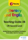 Image for TeeJay Literacy and English CfE Second Level Teaching Guide 2B