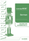Cambridge IGCSE  German Reading and Listening Skills Workbook - Andy Holland