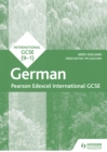 Pearson Edexcel International GCSE German Reading and Listening Skills Workbook - Andy Holland