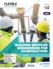 Image for Building Services Engineering for Construction T Level: Core