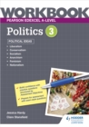 Image for Pearson Edexcel A-level politicsWorkbook 3: Political ideas