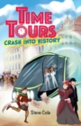 Image for Reading Planet: Astro - Time Tours: Crash into History - Mars/Stars
