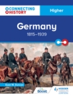 Image for Connecting History: Higher Germany, 1815-1939